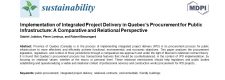 Implementation of integrated project delivery in Quebec’s procurement for public infrastructure: A comparative and relational perspective